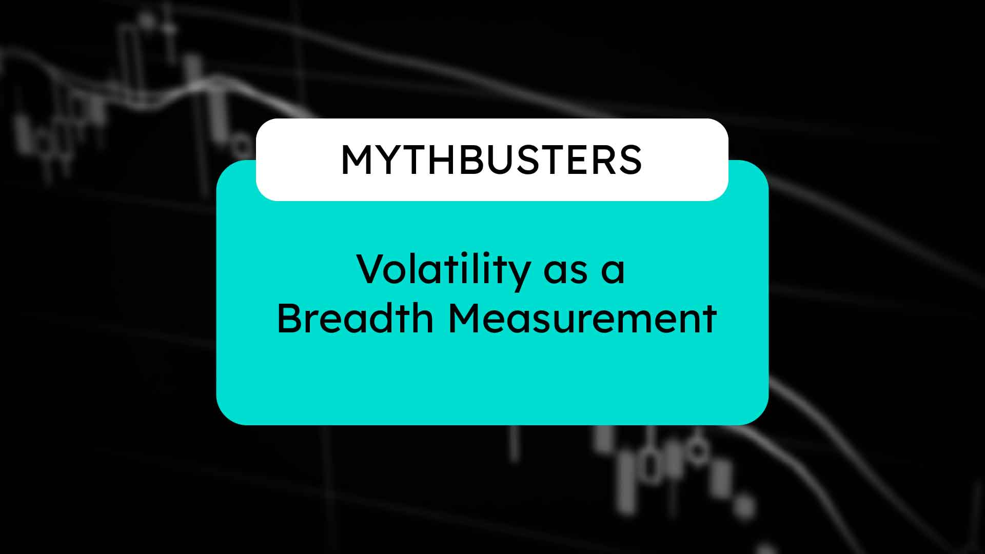 Volatility as a Breadth Measurement