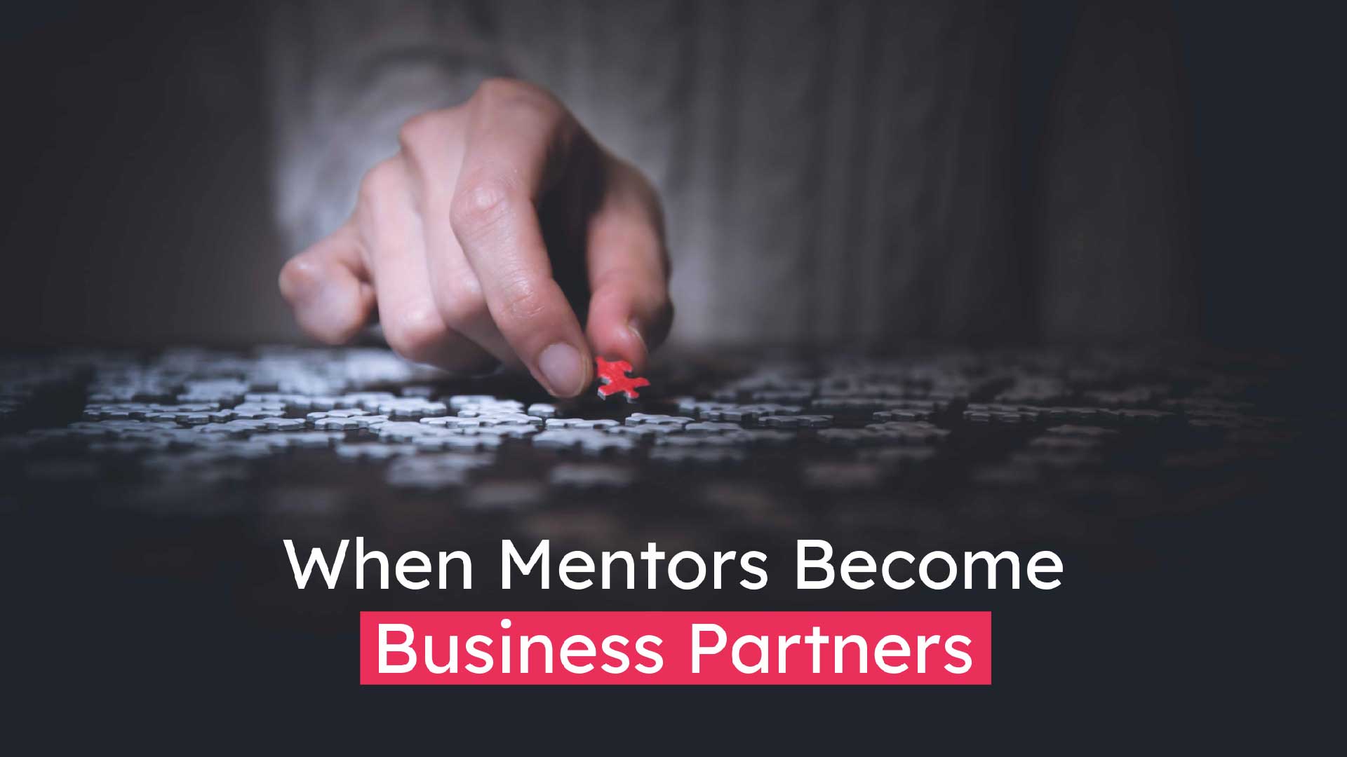 When Mentors Become Business Partners