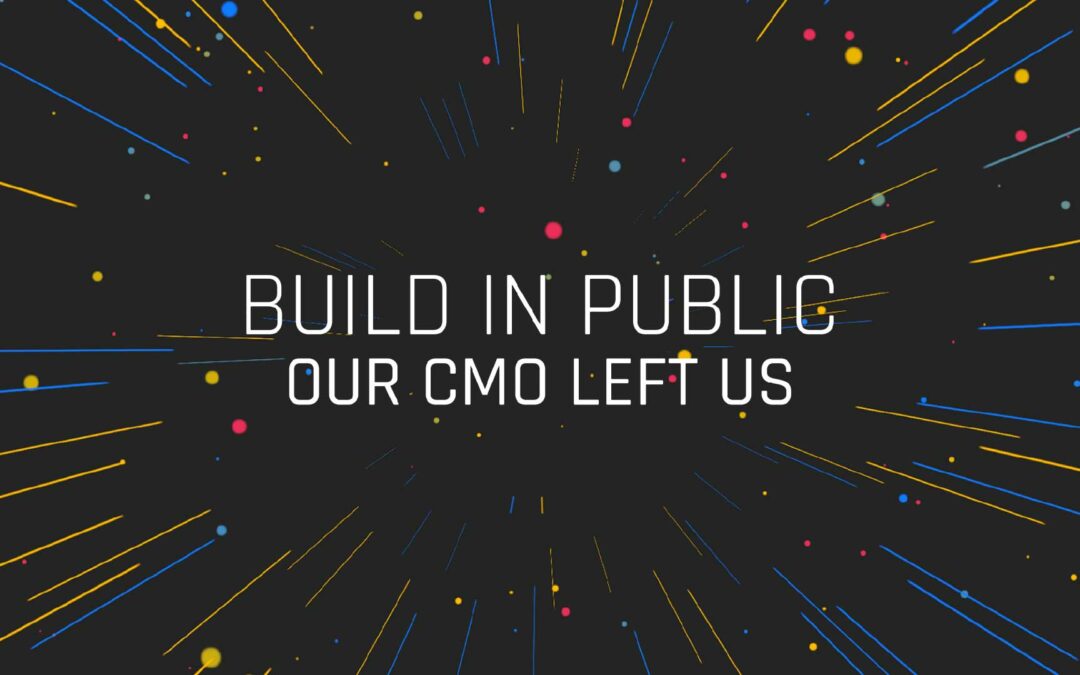 Build in Public (E10)  Our CMO Left Us