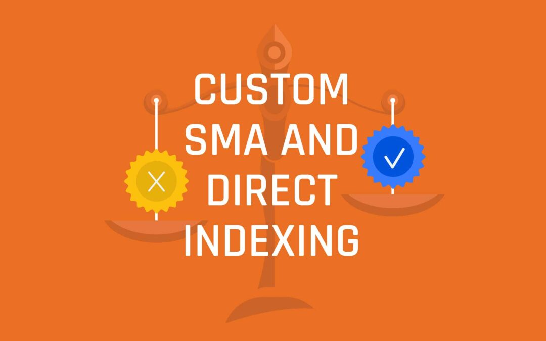 Custom SMA and Direct Indexing  (S4 E5)