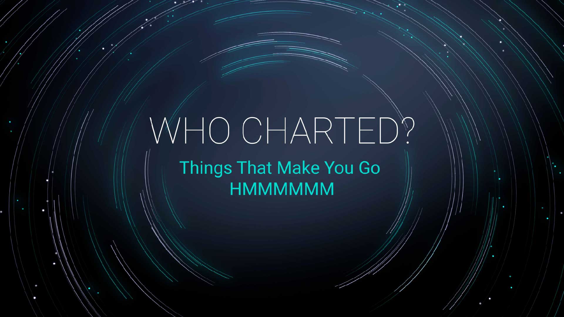 Who Charted? (E28) Things That Make You Go HMMMMMM
